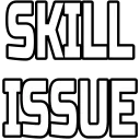 skillissue