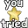 youtried