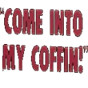 Come_Into_My_Coffin