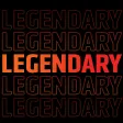 LEGENDARY