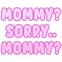 wordsmommysorry