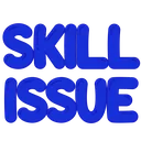 Skill_Issue
