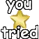 YouTried