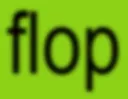 FLOP