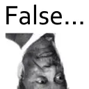 false