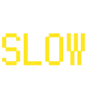 :slow: