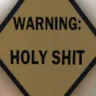 warningholyshit
