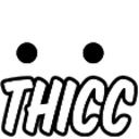 Thicc