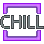 chill