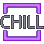 chill