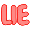 The word LIE written in thick pink letters with a bold red outline.