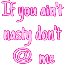 w7_gg_amores_ifyouaintnastydontm