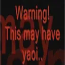 WARNING_Yaoi