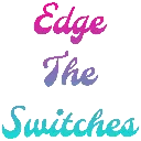 Edge_The_Switches