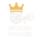 SpoiledSpeaker