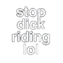 stopdickridinglo