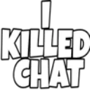 i_killed_chat