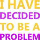 PROBLEM