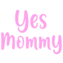 yes_mommy