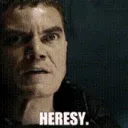 HERESY