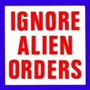 ignorealienorders