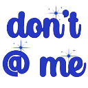 Dont_At_Me