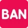 BAN