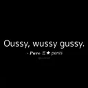 oussywussygussy