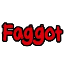 Faggot