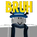 BRUH