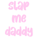 slapmedaddy Discord sticker from ・┆✦ʚ  Klejnoty  ɞ✦ ┆・