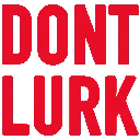 dont_lurk