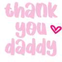 BS_Txt_ThankYouDaddy2