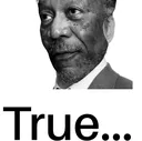 True