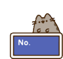 pusheenNo