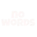 nowords