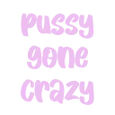 pussy_gone_crazy67