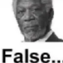 False