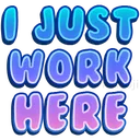 w_ijustworkhere