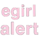 w_egirlalert