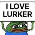 ilovelurker