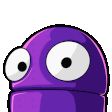 A purple blob character with large, wide eyes staring blankly in confusion.