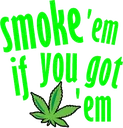 Stoner_Txt_smokeemifyougotem