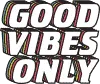 GoodVibesOnly