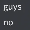 guysno