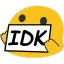 idk