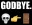 GODBYE3