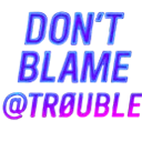 :trbl7: