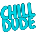 chilldude