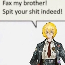 Sinclair from Limbus Company with a speech bubble saying Fax my brother! Spit your shit indeed!
